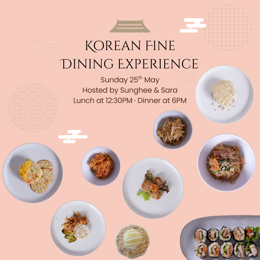 Korean Fine Dining Experience – Sunday 25th May